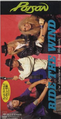 Poison (USA) : Ride the Wind (Japan Version)